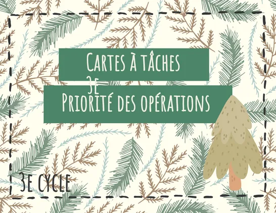 Cartes à tâches - priorité des opérations (3e cycle), 6e année, Exercices et activités, Arithmétique