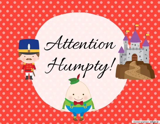 Jeu-Attention Humpty