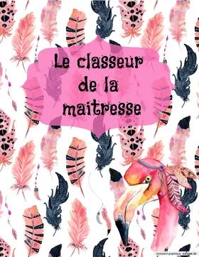 Le classeur de la maitresse