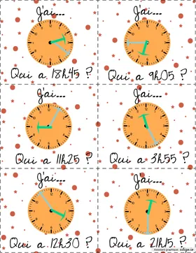 J'ai... qui a? heures 5