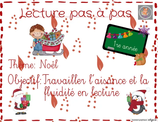 Lecture pas à pas- Noël-
