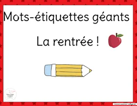Mots-étiquettes Géants - La rentrée !