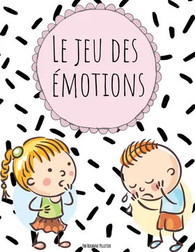 Le jeu des émotions