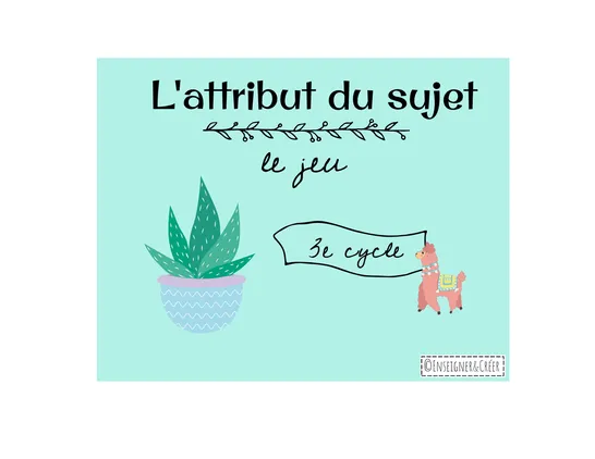 Jeu attribut du sujet