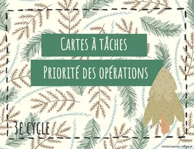 Cartes à tâches - priorité des opérations (3e cycle)