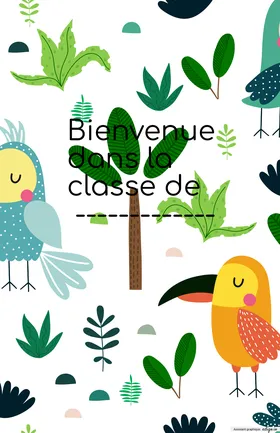 Bienvenue dans la classe de...