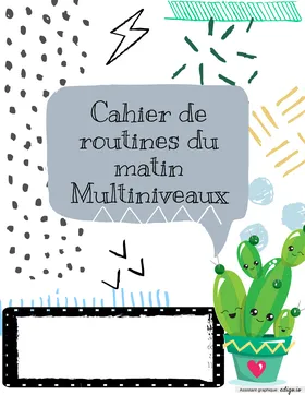 Mon cahier de routines multiniveaux
