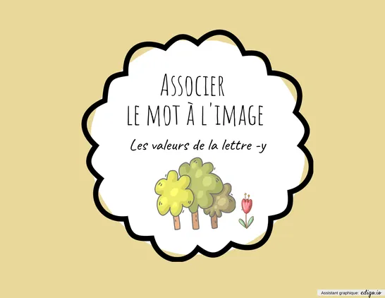Les valeurs de la lettre Y