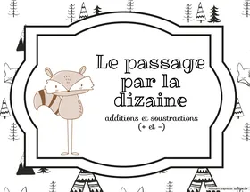 Passage par la dizaine (+ et -)