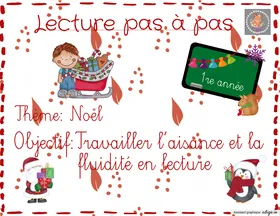 Lecture pas à pas- Noël-
