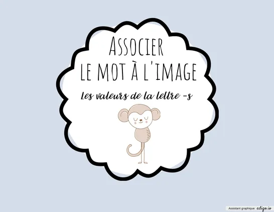 Les valeurs de la lettre S