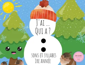 J'ai... Qui a... des sons et syllabes